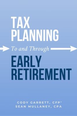 Cover of Tax Planning To and Through Early Retirement