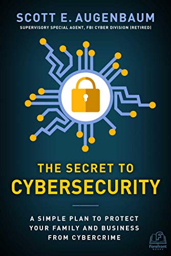 Cover of The Secret to Cybersecurity